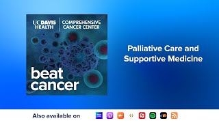 Palliative Care and Supportive Medicine: A Discussion w/ Drs. Annemarie Hargadon & Mook-Lan Iglowitz