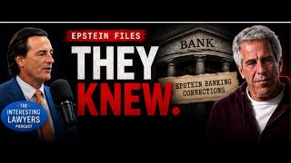 Epstein's Banks Knew — An Attorney Who Sued Them Tells All [Re-Release]