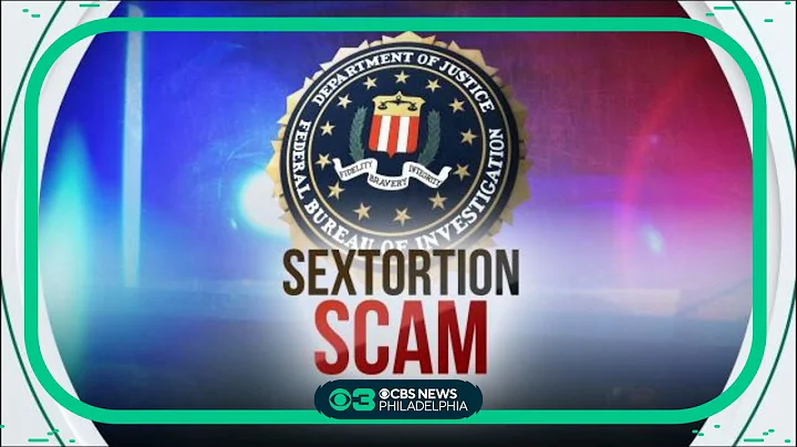 FBI warns parents, sounds alarm about increasing risk of sextortion in Philadelphia area