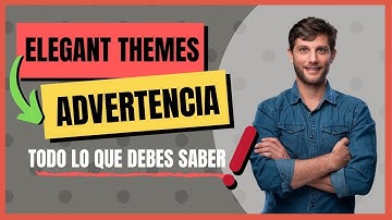 Elegant Themes WordPress en Español ⚠️ TODO LO QUE DEBES SABER ⚠️
