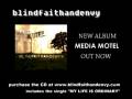 Blind Faith And Envy MEDIA MOTEL PROMO VIDEO mp3