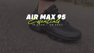 Nike Air Max 95 Essentials - Quick Look + On Feet