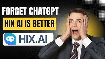 FORGET CHATGPT: Boost Your Productivity with HIX AI All in One Assistant