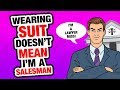 r/IDontWorkHereLady | I'm not a salesman... I'm a LAWYER!