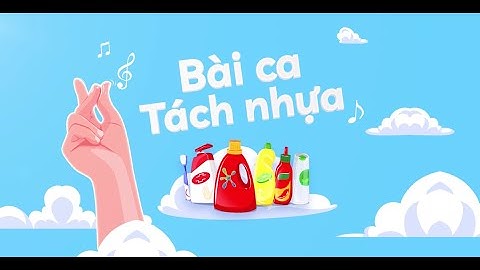 BÙI CÔNG NAM x UNILEVER | BÀI CA TÁCH NHỰA | OFFICIAL MUSIC VIDEO