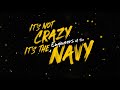 It’s not crazy. It’s the Engineers of the Navy.