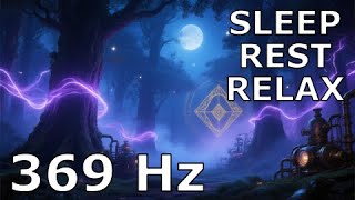 🔴 LIVE - Nikola Tesla’s 369Hz: The Frequency for Ultimate Rest & Sleep Optimization
