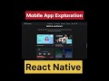 mobile app development exploration #mobiledev #reactnativelearning #mobileappdevelopment