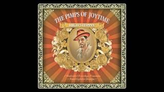 Video thumbnail of "Pimps of Joytime - "We Can Find a Way" - High Steppin"