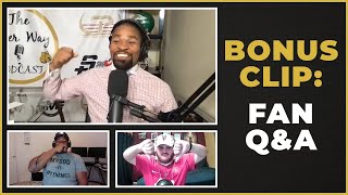 BONUS CLIP: Listener Q&A