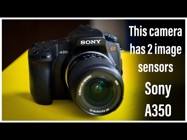 This Camera Has 2 image sensor inside Sony A350 review - YouTube