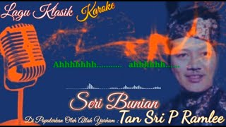 Sri Bunian P Ramlee - KAROKE