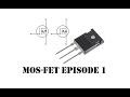 Cyrob : Introduction aux MOS-FET épisode I