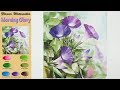 Morning Glory - Drawing Flower Landscape Watercolor (wet-in-wet. Fabriano rough) NAMIL ART