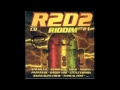 R2d2 riddim megamix 2005 dancehall