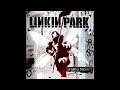 Linkin Park - Hybrid Theory (CD RIP, Full Album)