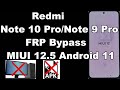 Redmi Note 10 Pro/Note 9 Pro FRP Bypass/Google Account Unlock MIUI 12.5 Android 11 | Without PC Easy