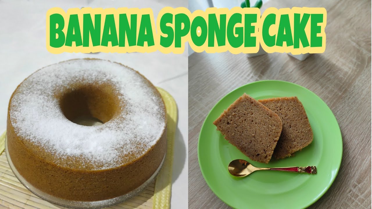 Resep Banana Sponge Cake Youtube