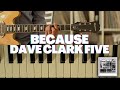 Because - The Dave Clark Five (Stereo Mix) [Cover] [Recreation]