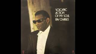 Ray Charles - Volcanic Action of My Soul (1971) [FULL ALBUM]