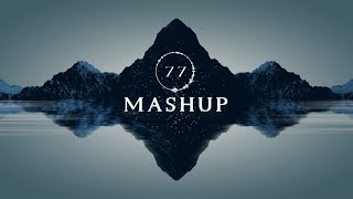 77-MASHUP