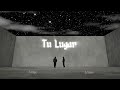 Lewar (feat. Tanye) - Tu Lugar [Visualizer]