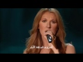 Céline Dion   Pour Que Tu M'aimes Encore en arabe /مترجمة بالعربية/سيلين ديون
