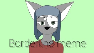 Borderline animation meme (gift for my friend + 24fps test)