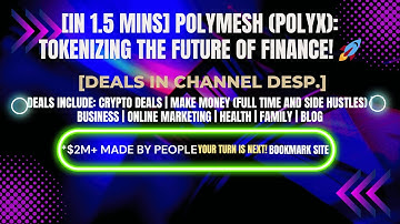 [In 1.5 mins] Polymesh (POLYX): Tokenizing the Future of Finance! 🚀 [Crypto Deals In Ch. Dep.]