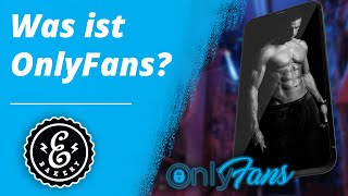 Was ist OnlyFans? - Instagram für erotische Inhalte oder clevere Abo-Modell-Plattform? | Tutorial