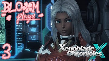 XENOBLADE X - 3 - [A New Frontier]