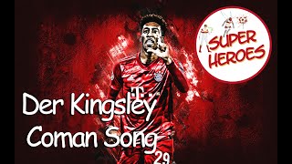 Der Kingsley Coman Song von Super Heroes