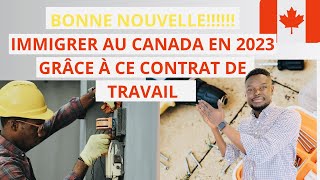 COMMENT TROUVER UN CONTRAT DE TRAVAIL AU CANADA?? EN 2023 RAPIDEMENT ET GRATUITEMENT