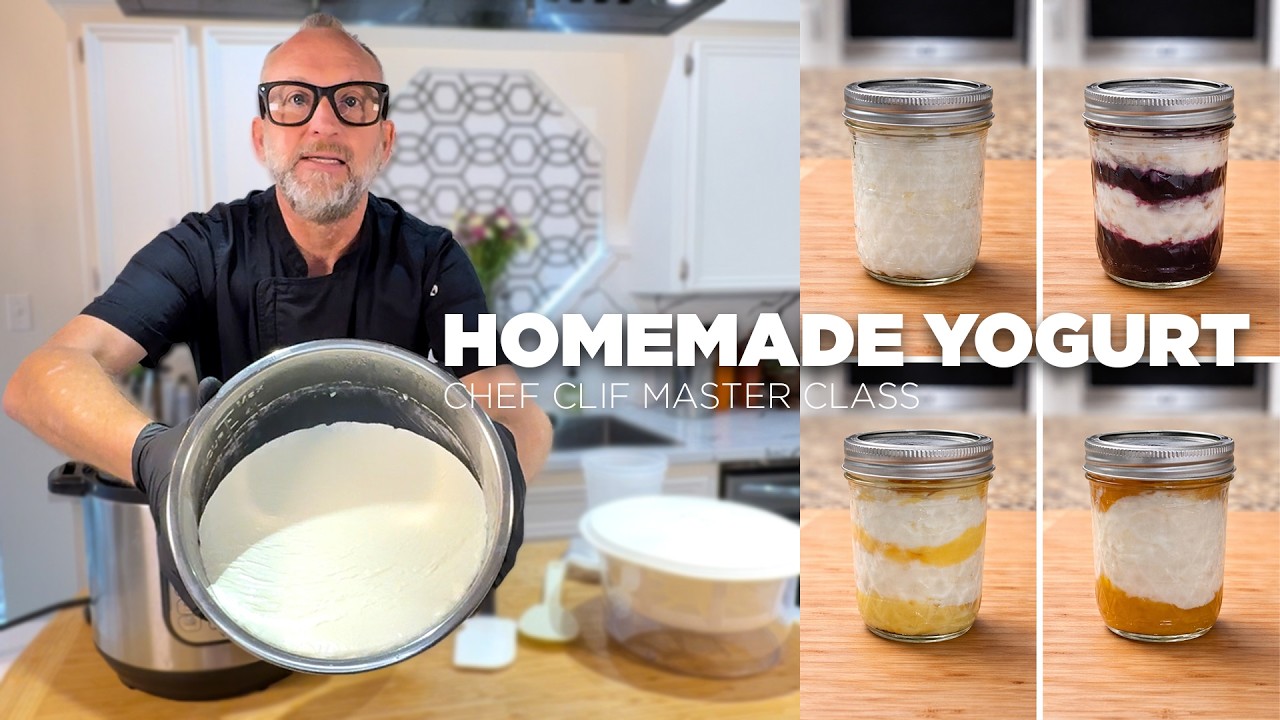 Easy Homemade Yogurt - 3 Ingredients - Chef Clif Master Class