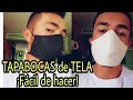 Como HACER TAPABOCAS de TELA o MASCARILLA de TELA