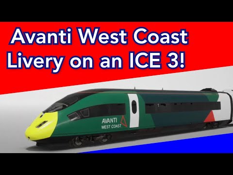 Avanti West Coast Livery On An ICE 3 Tutorial In Train Sim World 2!