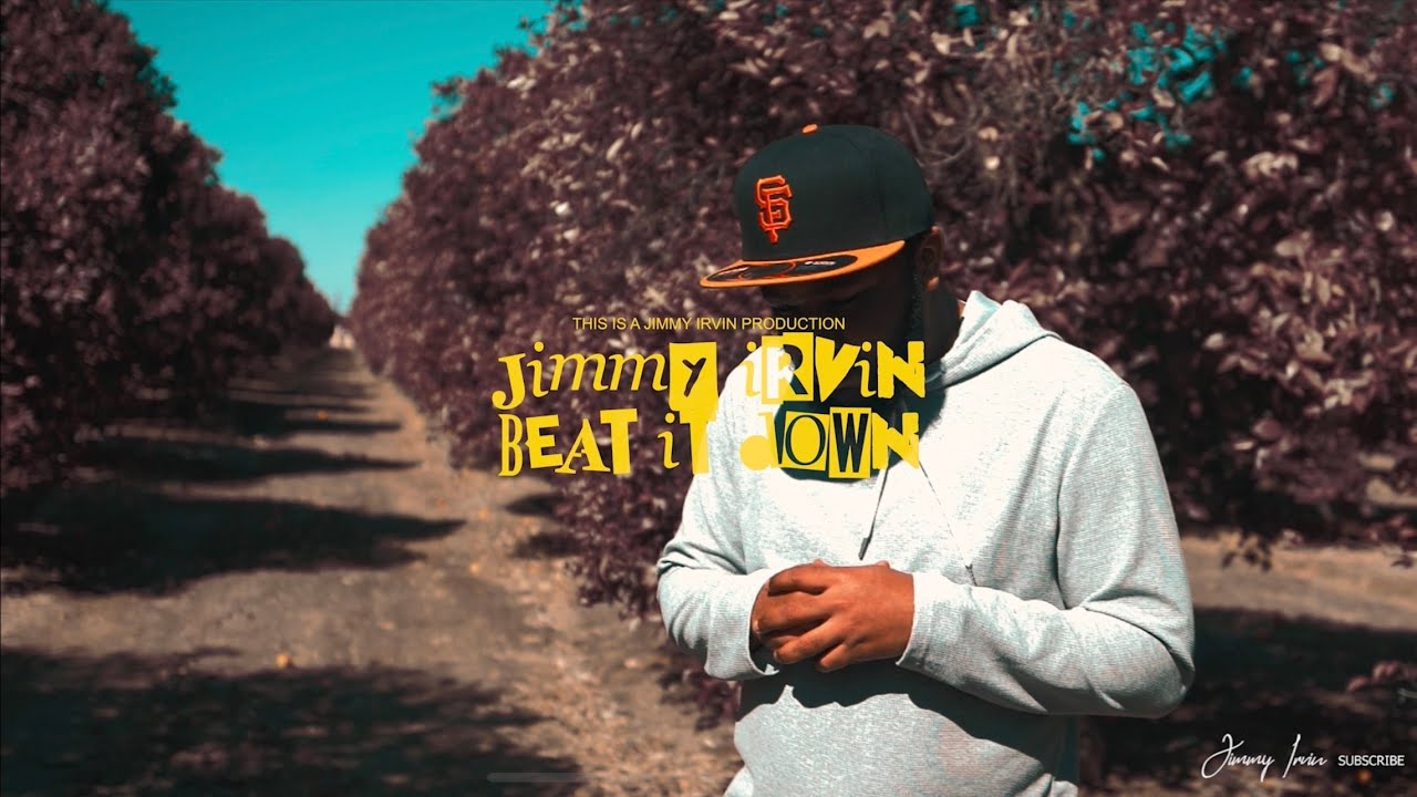 Watch Jimmy Irvin-“Beat It Down-Directed by Jimmy Irvin on YouTube Watch Jimmy Irvin-“Beat It Down-Directed by Jimmy Irvin on YouTube