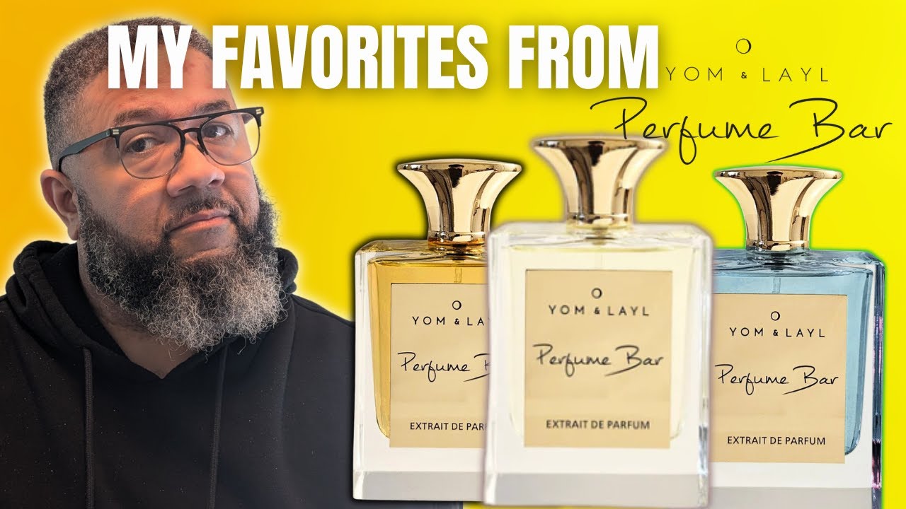 My TOP 5 Yom and Layl Fragrances You NEED To Check Out