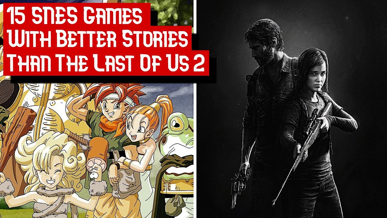 15 SNES Games Like The Last Of Us 2 YouTube
