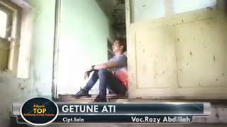 Rozy Abdillah Getune_Ati(Official_Music_Vidio)
