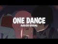 One dancedrake feat wizkid  kyla audio edit