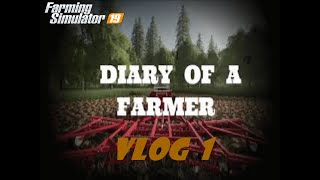 DIARY OF A FARMER Vlog 1 new roleplay FS19 pc Robillard Flats screenshot 4