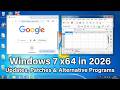 Windows 7 X64 In 2026 Updates Patches Alternative Supported Programs 