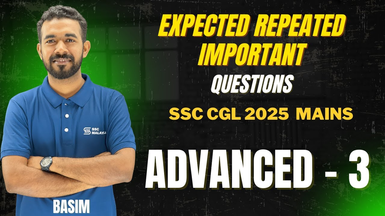 The Most Expected Repeated Important Questions II ADVANCED PART 3 II SSC CGL 2025 MAINS