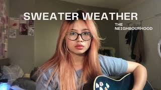 the neighborhood - sweater weather | cover