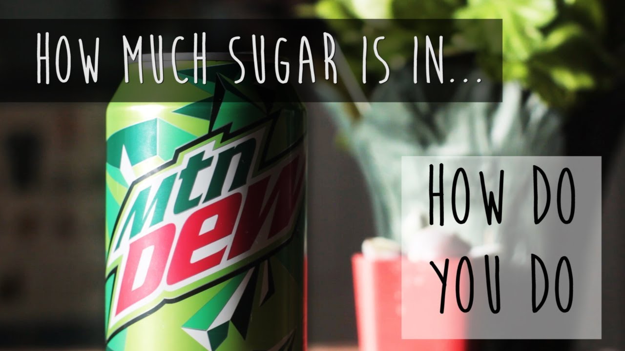How Much Sugar Is In A Can Of Mountain Dew