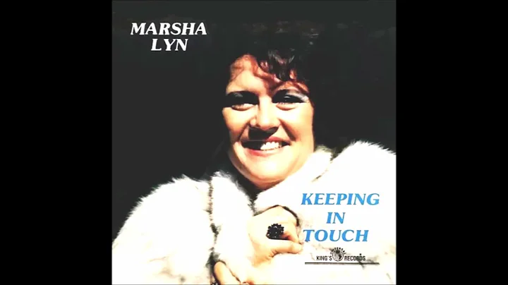 Marsha Lyn - Keeping In Touch