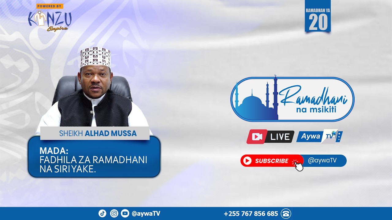 🔴Live RAMADHANI NA MSKITI (20) -SHEIKH ALHAD MUSSA - MASJID MAKONDE, KARIAKOO -10.03.2026