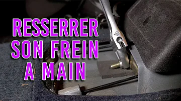 Comment resserrer le frein à main ?