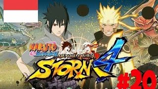 Naruto Ultimate Ninja Storm 4 - Walkthrough Part 20 | INDONESIA
